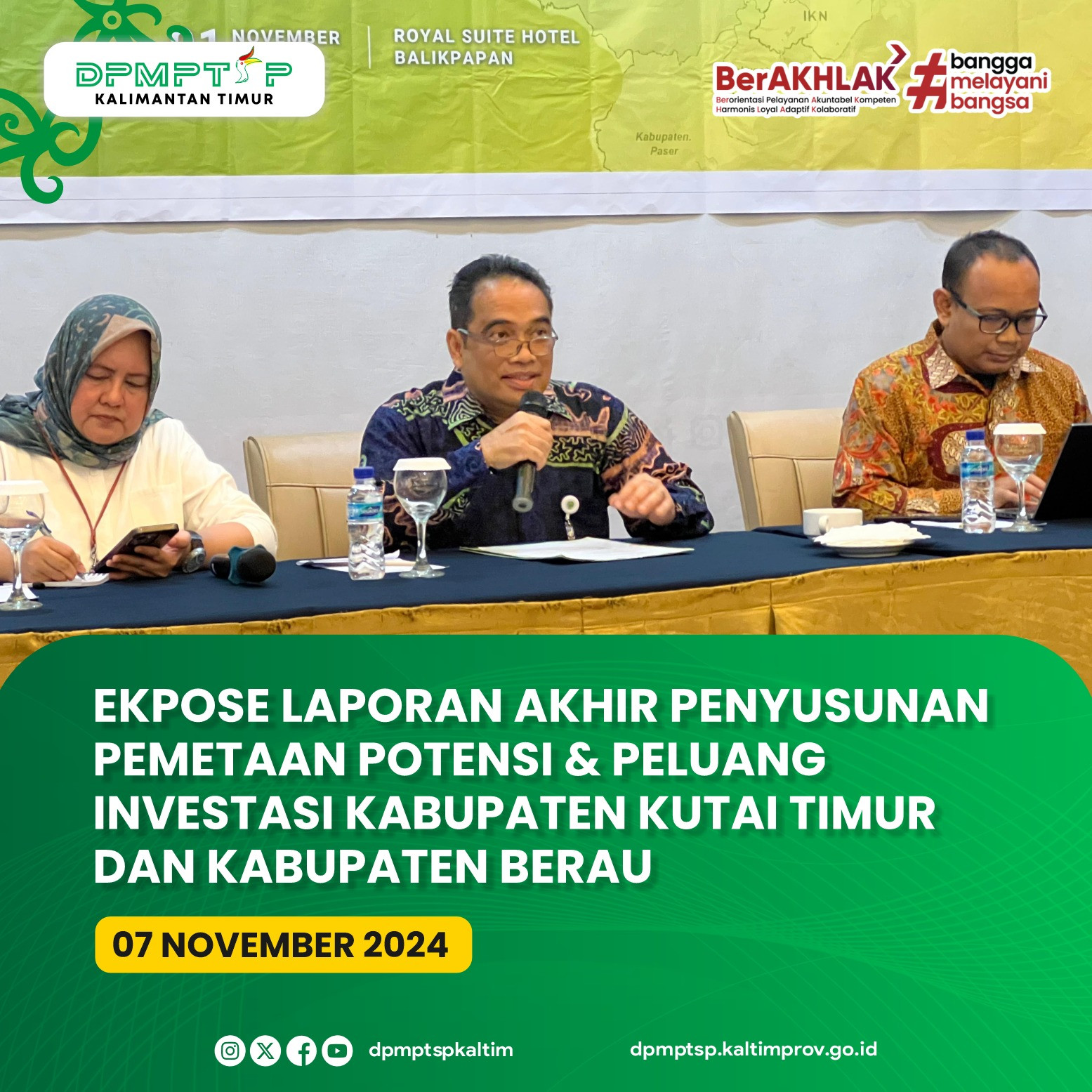 Ekspose Laporan Akhir Pemetaan Potensi & Peluang Investasi Kabupaten Kutai Timur & Kabupaten Berau