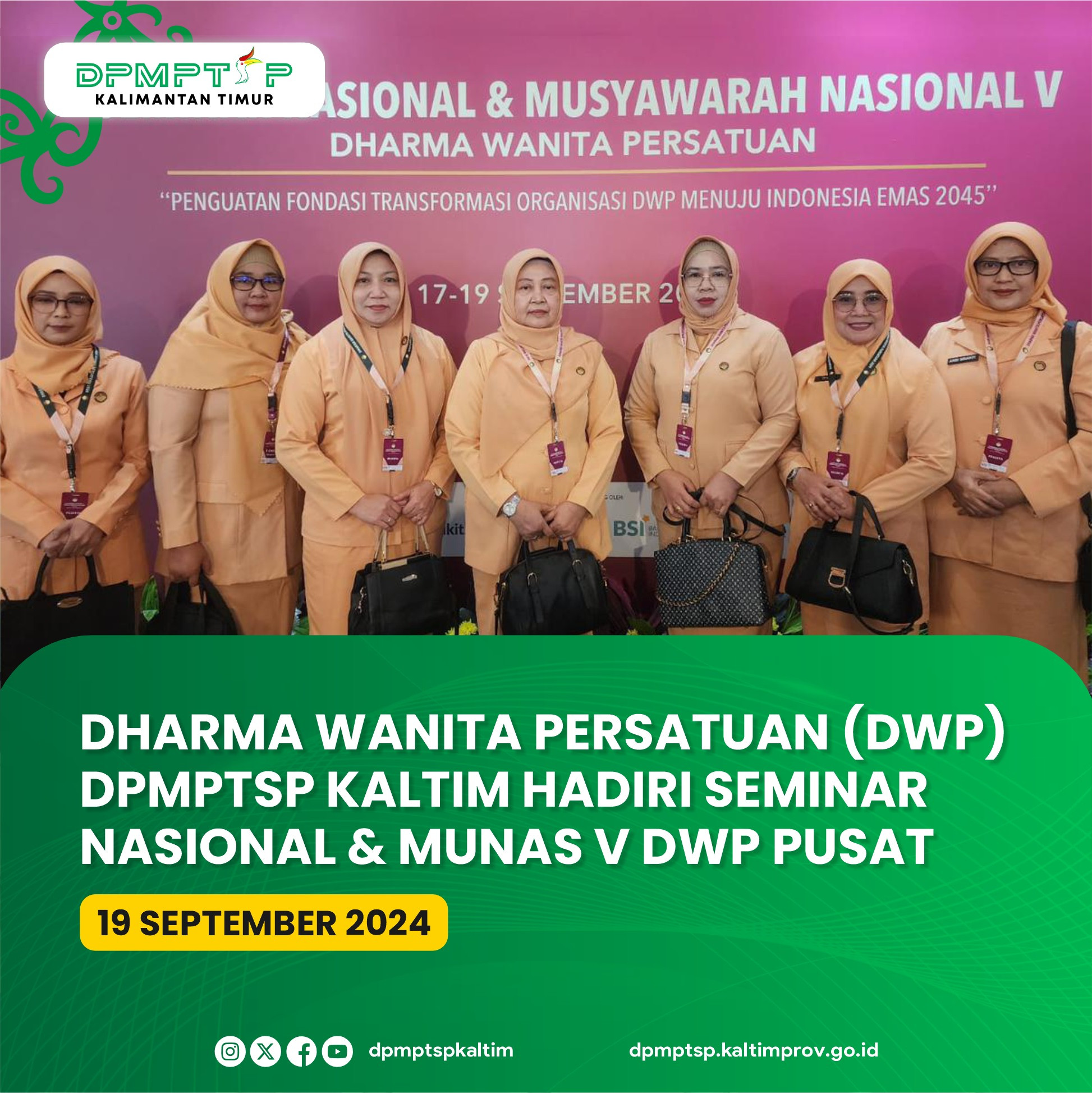 Dharma Wanita Persatuan DPMPTSP Kaltim Hadiri Seminar Nasional & Munas V DWP Pusat