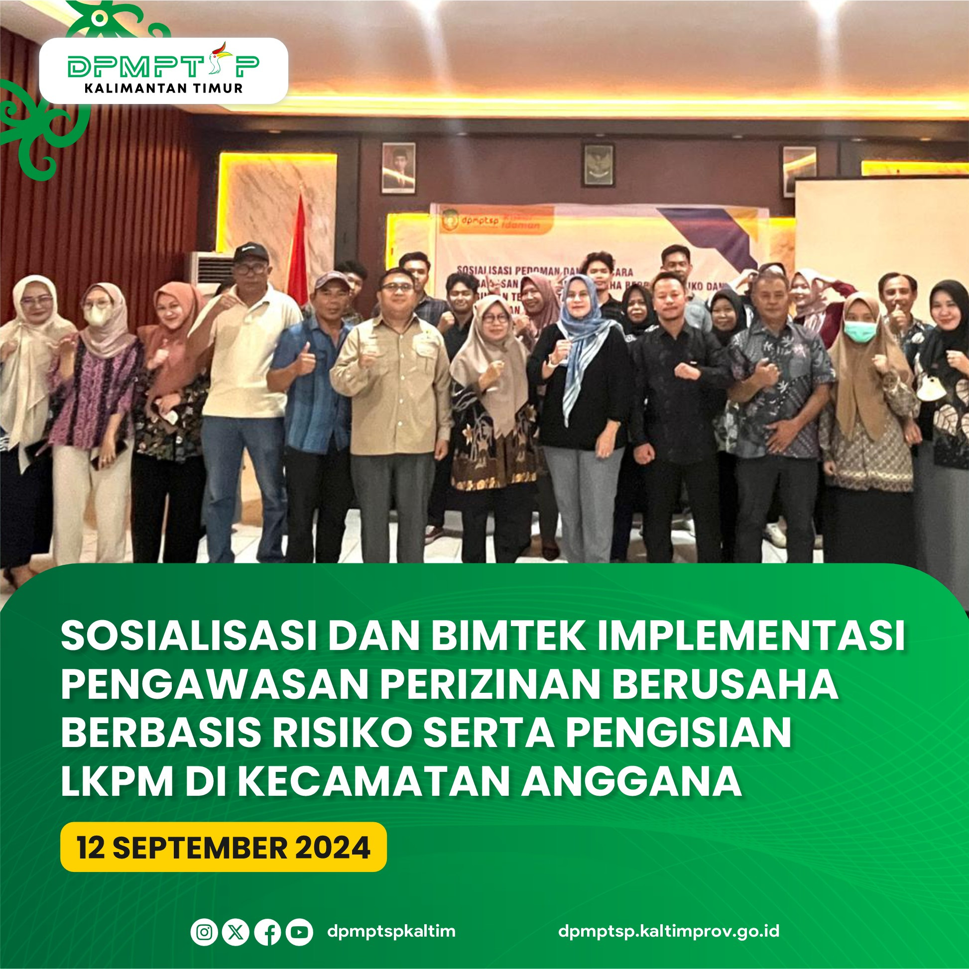 Sosialisasi dan Bimtek Implementasi Pengawasan Perizinan Berusaha Berbasis Risiko Serta Pengisian LKPM di Kecamatan Anggana